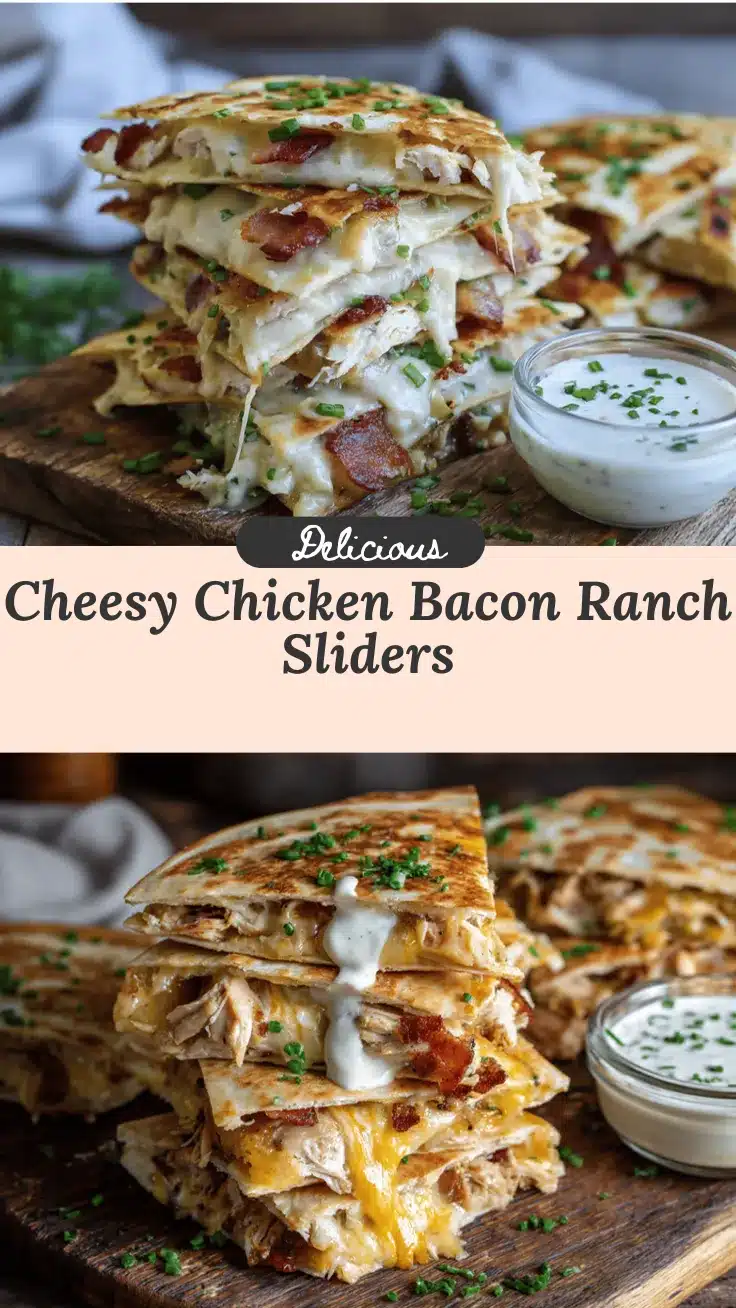 chicken bacon ranch quesadilla sliders recipe