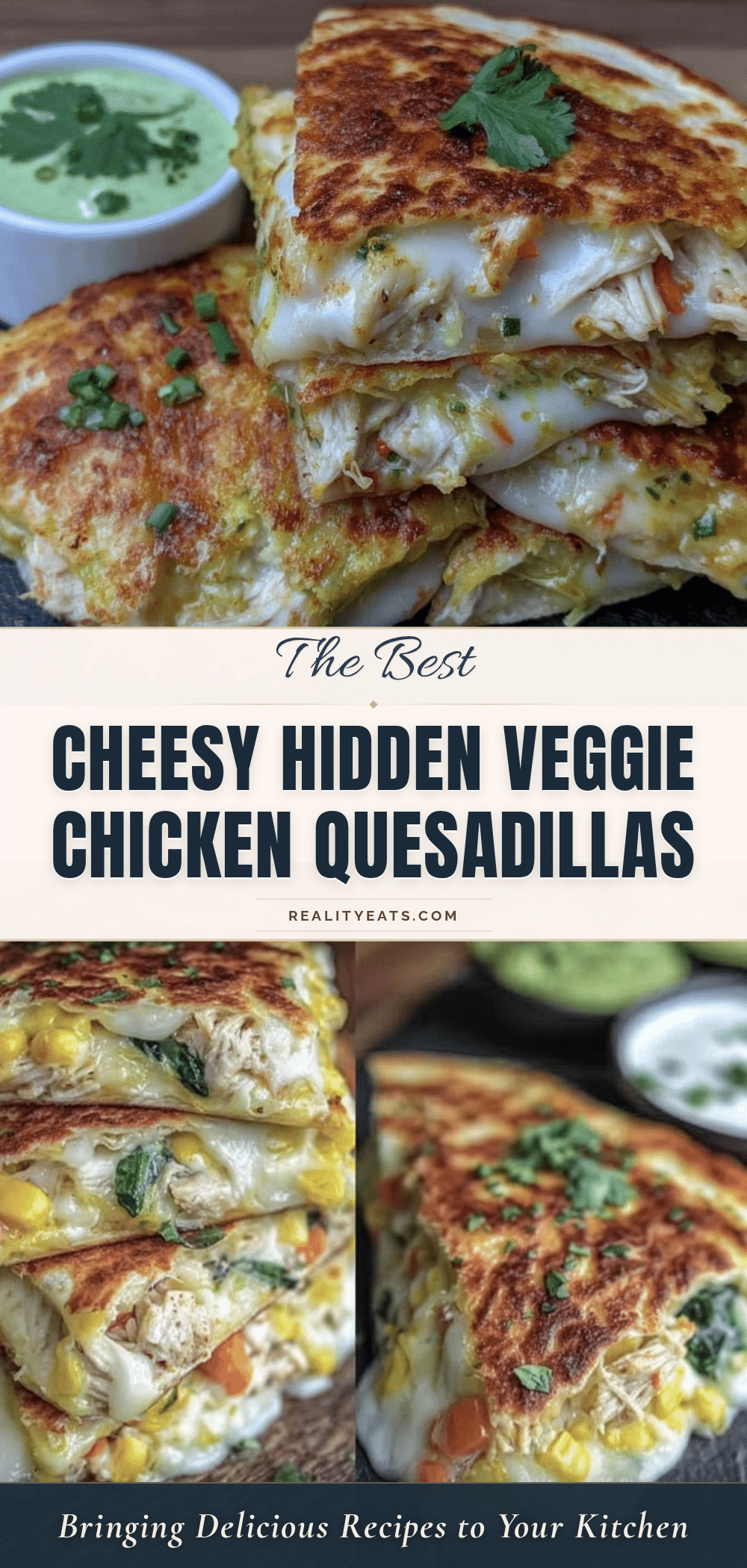 hidden veggie cheesy chicken quesadillas recipe