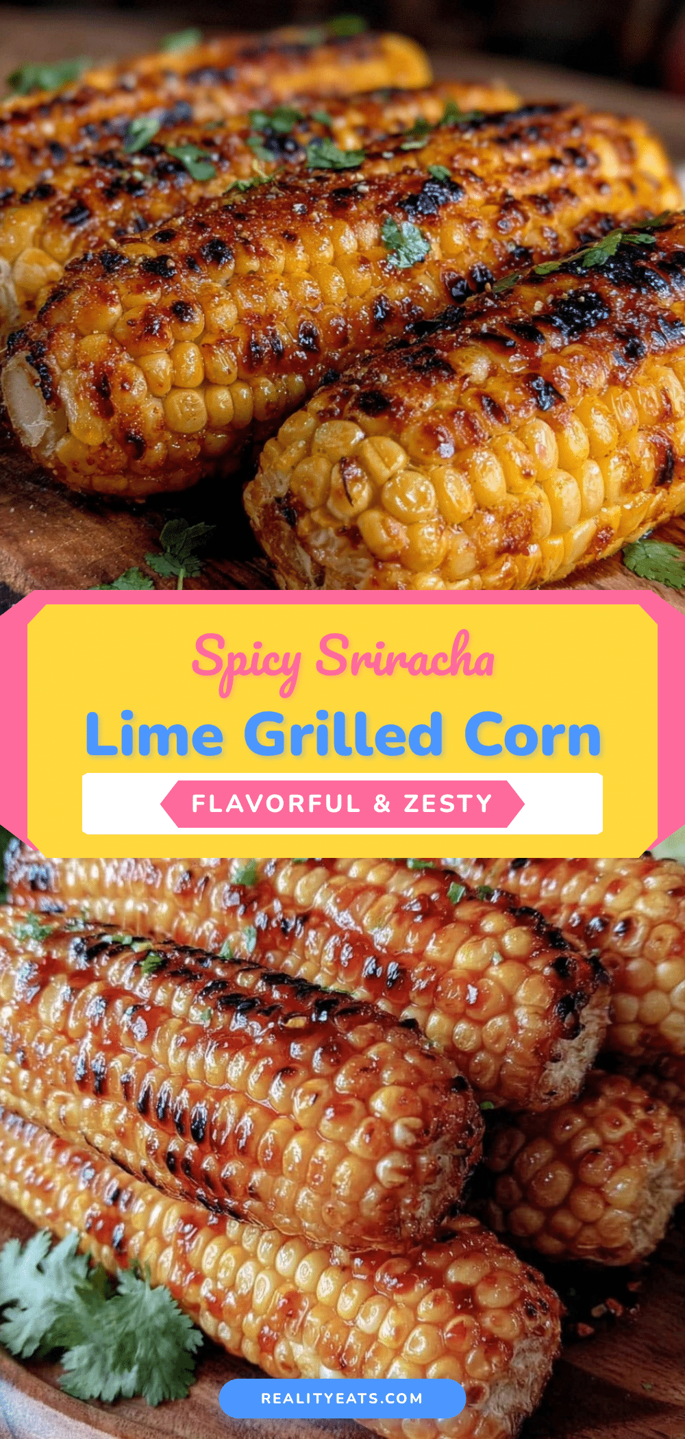 grilled corn on the cob with spicy sriracha lime butter recipe